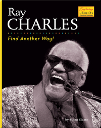Ray Charles: Find Another Way!