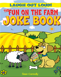 The Fun on the Farm Joke Book