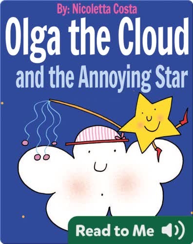 Olga the Cloud and the Annoying Star