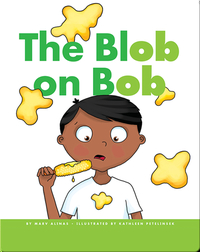 The Blob on Bob