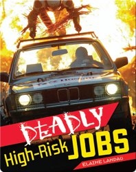 Deadly High-risk Jobs