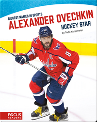 Alexander Ovechkin, Hockey Star