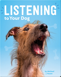 Listening to Your Dog