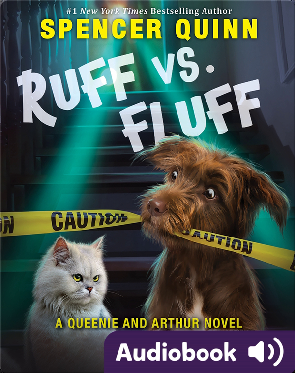 Ruff vs. Fluff: A Queenie and Arthur Novel