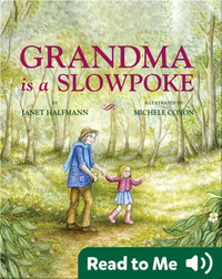 Grandma Is A Slowpoke