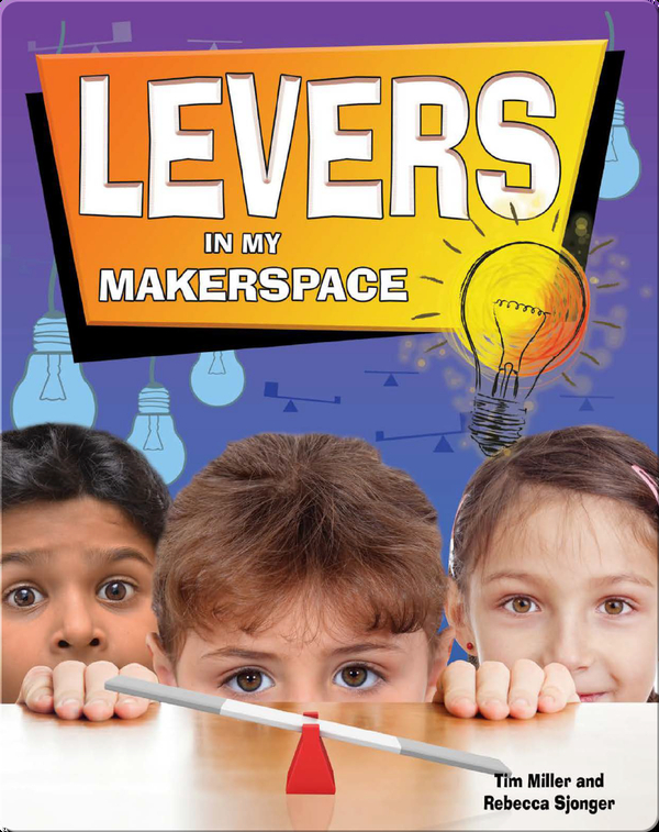 Levers In My Makerspace