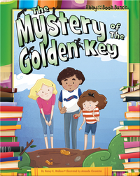 Abby and the Book Bunch: The Mystery of the Golden Key