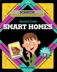 Scratch Code Challenge: Scratch Code Smart Homes