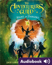 The Adventurer's Guild:  Night of Dangers