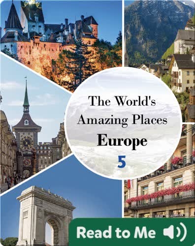 The World's Amazing Places Europe 5