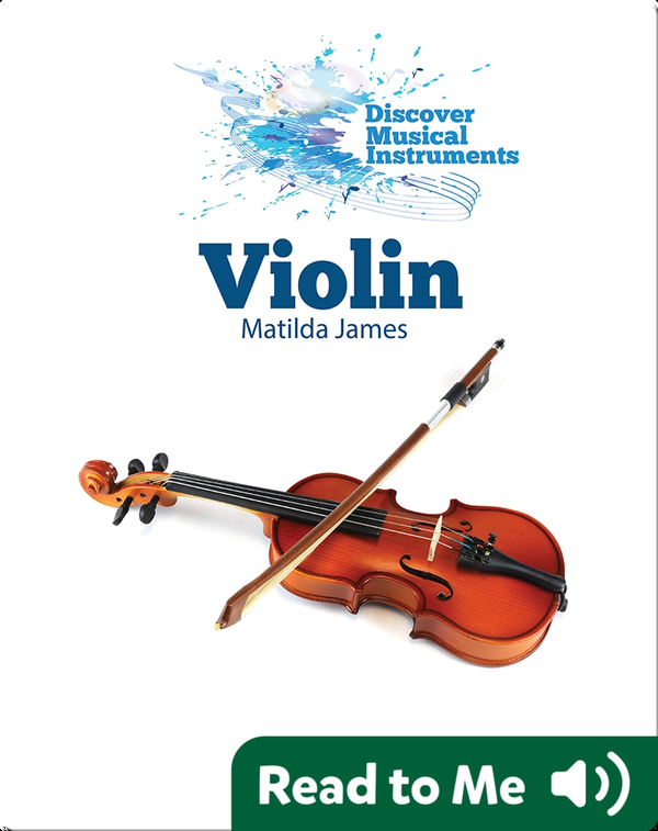 Discover Musical Instruments: Violin