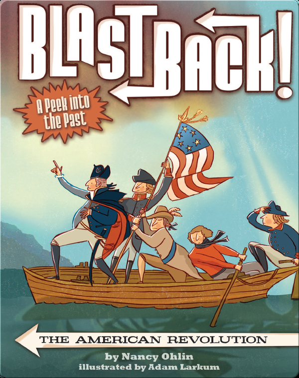 Blast Back: The American Revolution
