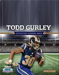 Todd Gurley: Superstar Running Back