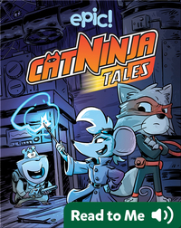 Cat Ninja Tales: Lyin', the Witch, and the Wardrobe
