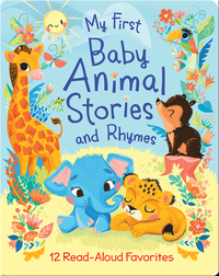 My First Baby Animal Stories