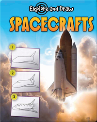 Explore And Draw: Spacecrafts