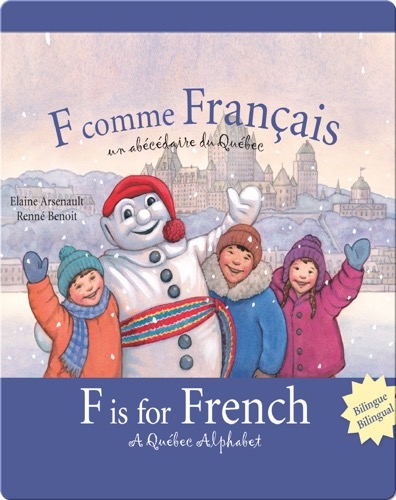 F is for French: A Quebec Alphabet