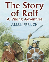 The Story Of Rolf: A Viking Adventure