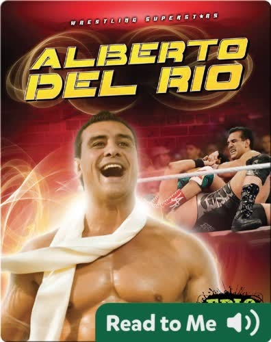 Wrestling Superstars: Alberto Del Rio