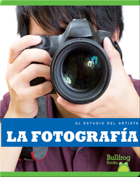 La fotografía (Photography)