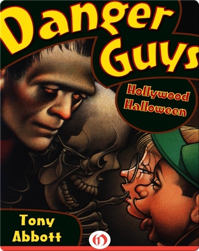 Danger Guys #3: Hollywood Halloween