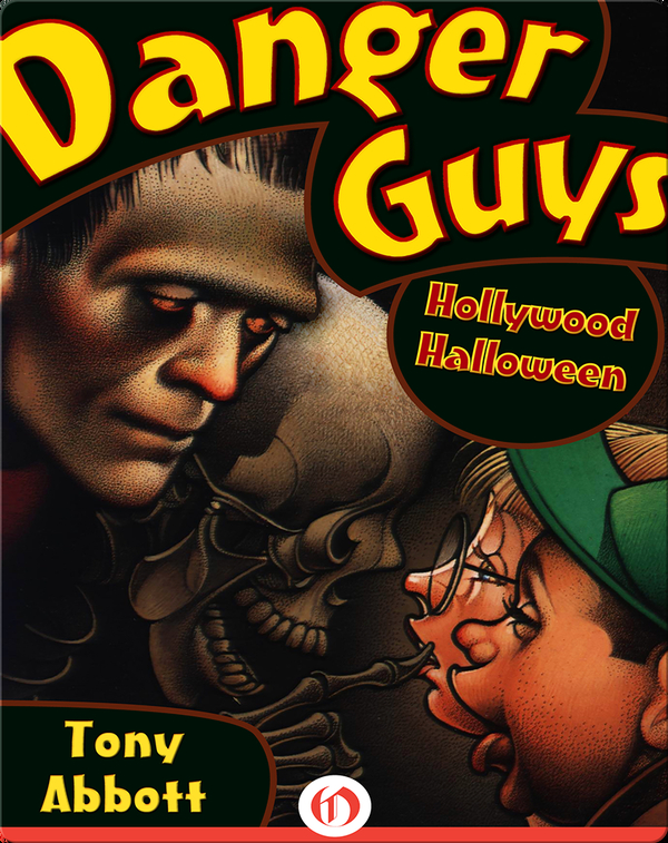 Danger Guys #3: Hollywood Halloween