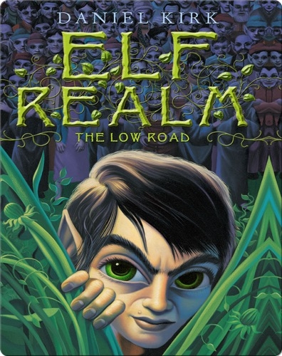 Elf Realm #1: The Low Road