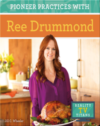 Pioneer Practices with Ree Drummond
