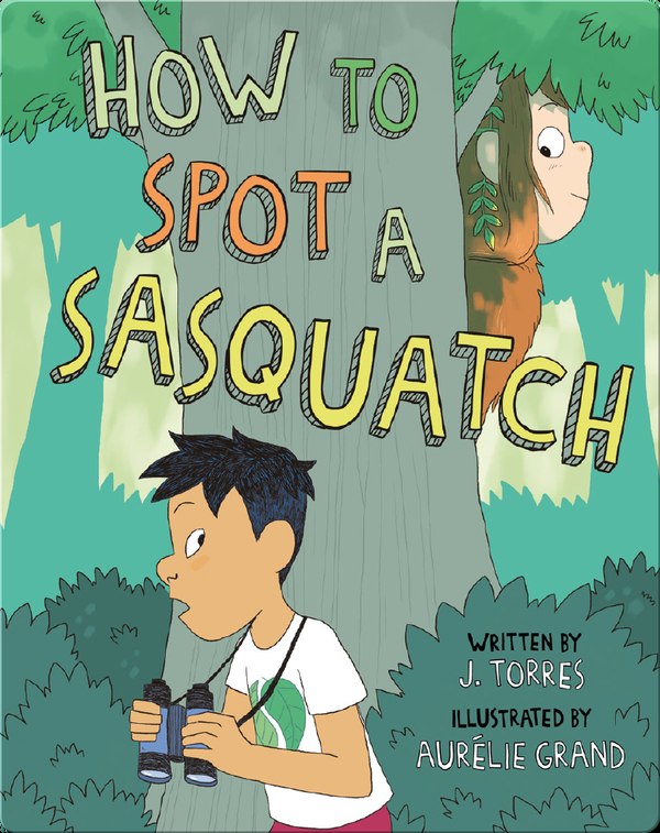 How to Spot A Sasquatch