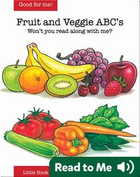 Fruit and Veggie ABCs