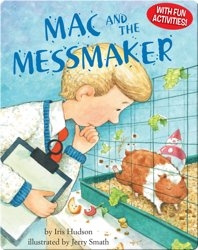 Mac And The Messmaker