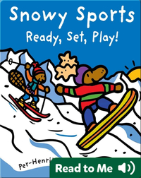 Snowy Sports: Ready, Set, Play!