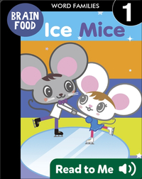 Brain Food: Ice Mice