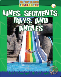 Lines, Segments, Rays and Angles