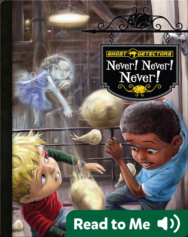 Ghost Detectors Book 9: Never! Never! Never!