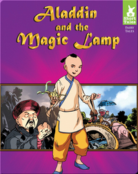 Short Tales Fairy Tales: Aladdin and the Magic Lamp