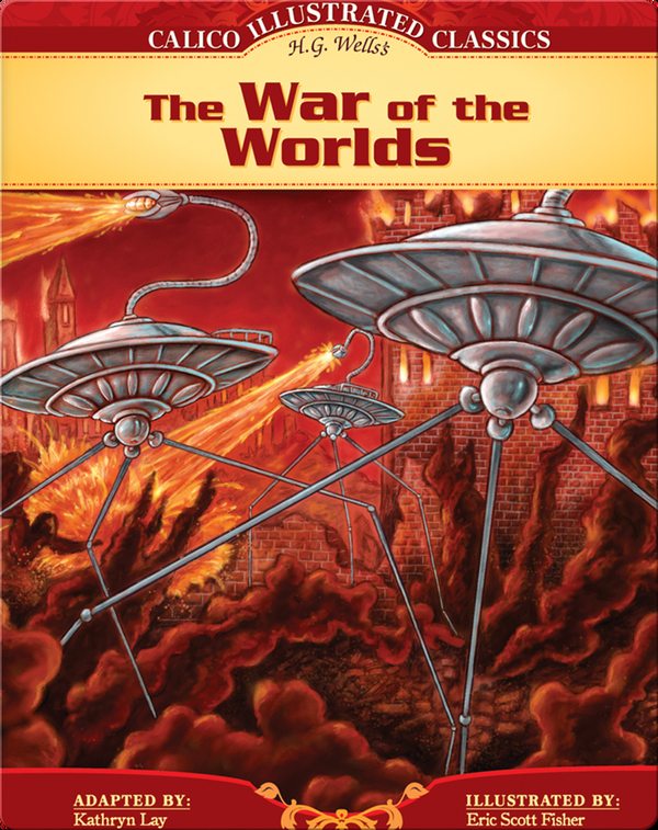 Calico Classics Illustrated: War of the Worlds