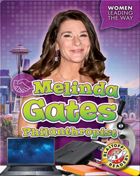 Melinda Gates: Philanthropist