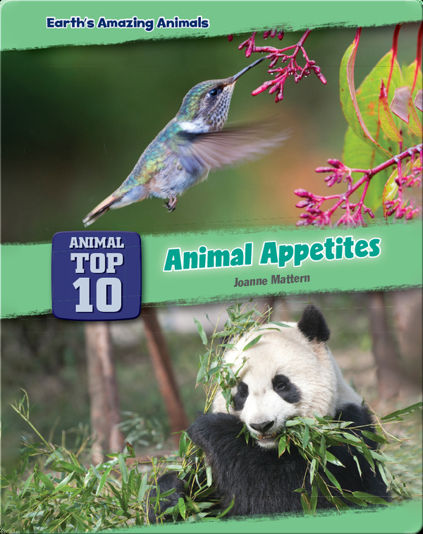 Top Ten Animal Appetites