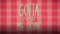Sing It!: Get Me Goin'