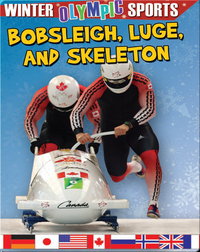 Bobsleigh, Luge, and Skeleton