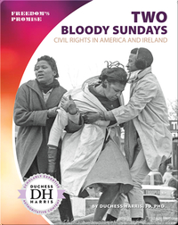Two Bloody Sundays: Civil Rights in America and Ireland
