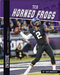 Inside College Football: TCU Horned Frogs