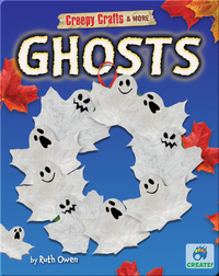Creepy Crafts & More: Ghosts