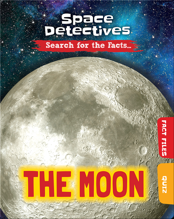 Space Detectives: The Moon