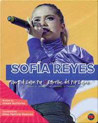 Stars of Latin Pop: Sofia Reyes / Estrellas del Pop Latino: Sofia Reyes