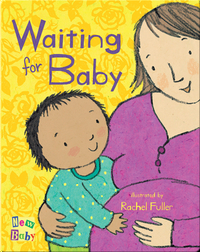New Baby: Waiting for Baby