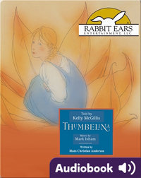Storybook Classics: Thumbelina