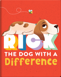 Rick: The Dog with a Difference