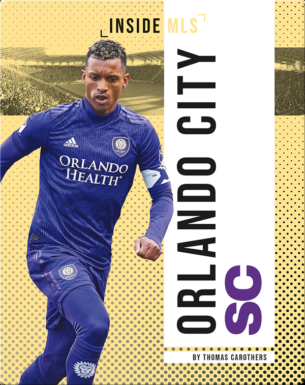 Inside MLS: Orlando City SC